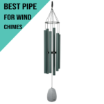 best pipes for wind chimes
