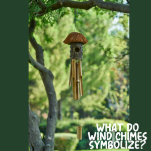 what do wind chimes symbolize